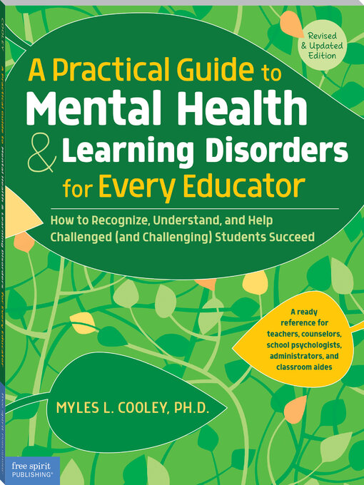 Title details for A Practical Guide to Mental Health & Learning Disorders for Every Educator by Myles L. Cooley - Wait list